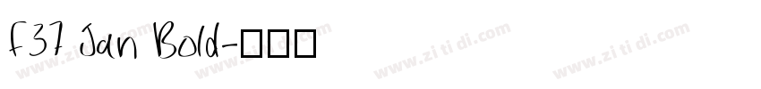F37 Jan Bold字体转换